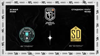 Прямая трансляция ФК «STARMIX» х ФК «SD FAMILY» | Пятый тур | Winline Медийная Футбольная Лига
